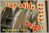 Lay aside every weight.